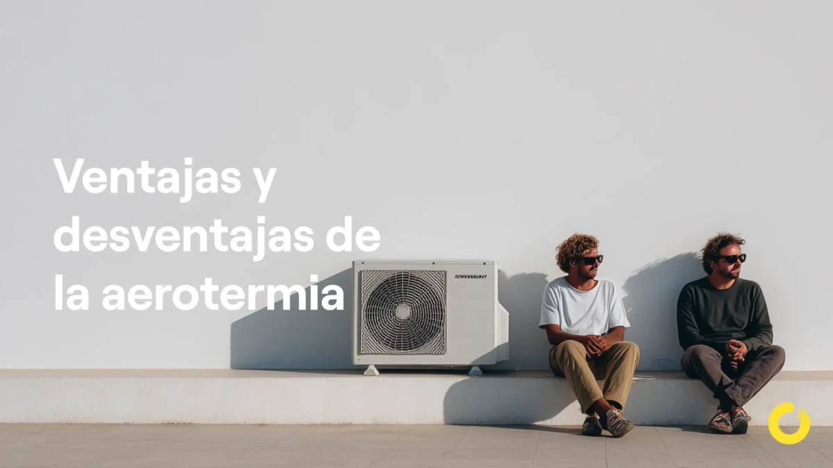 Ventajas y desventajas aerotermia