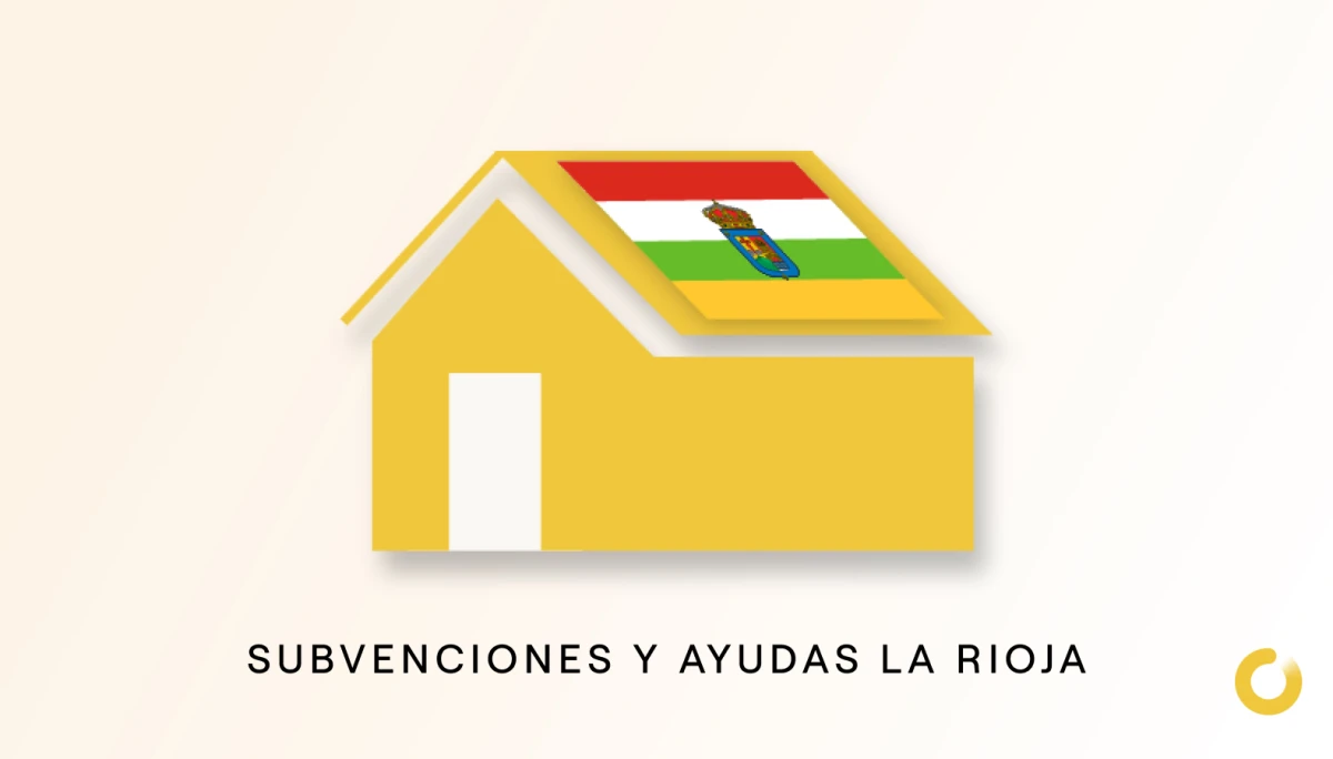 Ayudas y subvenciones para la instalación de placas solares en La Rioja