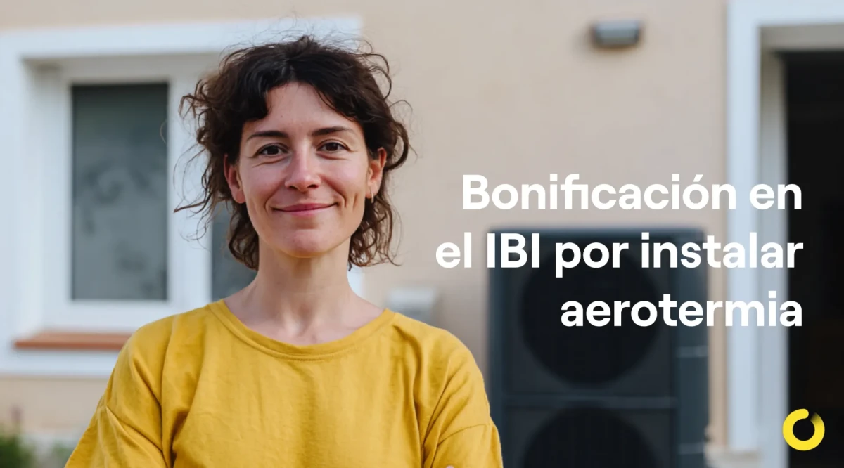 Bonificación IBI por aerotermia: municipios donde más puedes ahorrar en 2026