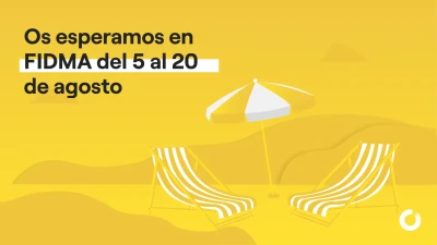 Os esperamos en FIDMA del 5 al 20 de agosto