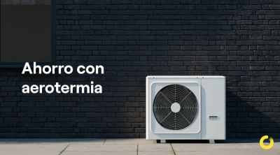 Ahorro con aerotermia: energéticamente independiente