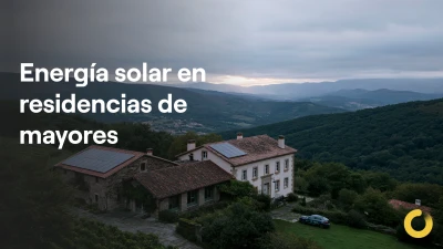 Energía solar en residencias de mayores