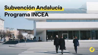 Subvenciones para empresas Andalucía I Programa INCEA 2025