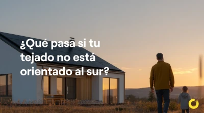 ¿Es rentable el autoconsumo si el tejado no está orientado al sur?