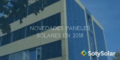 Todas las novedades sobre paneles solares